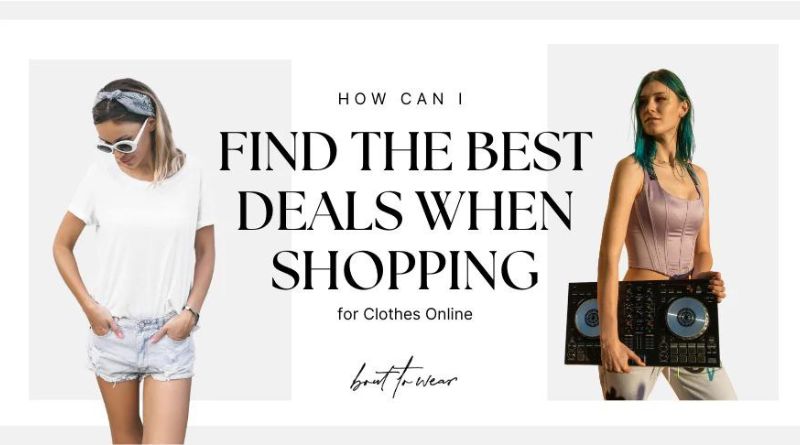 How to Snag the Best Online Clothing Deals